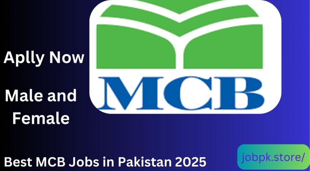 Best Muslim Commercial Bank Jobs in Pakistan 2025