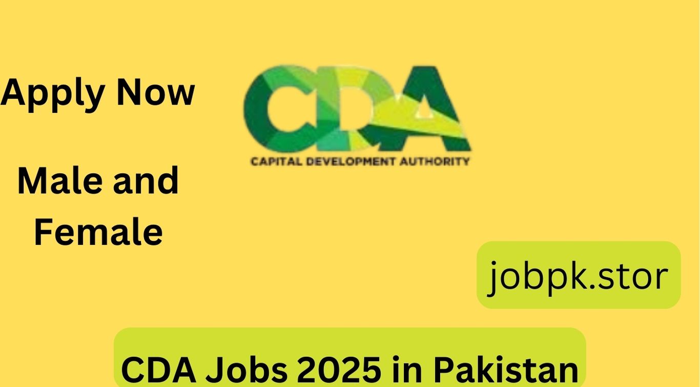 CDA Jobs 2025 in Pakistan: Latest Career Opportunities at Capital Development Authority