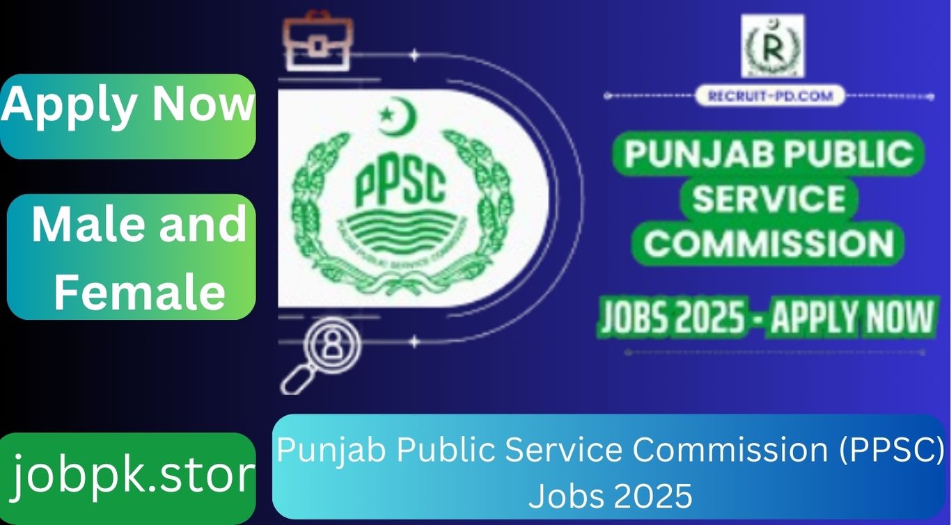 Punjab Public Service Commission (PPSC) Jobs 2025 - Latest Opportunities for Skilled Professionals in Pakistan