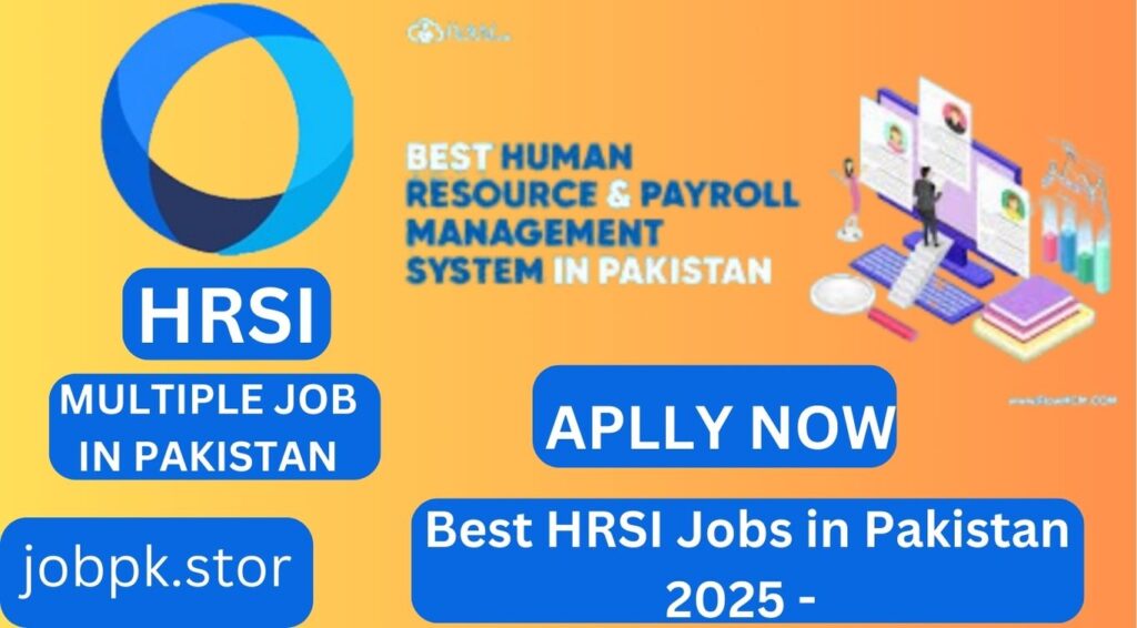 Best HRSI Jobs in Pakistan 2025 - Top Opportunities for Career Growth