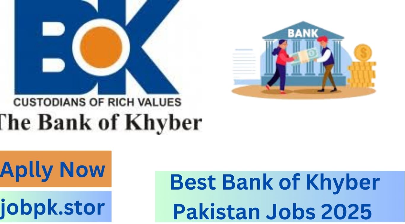 Best Bank of Khyber Pakistan Jobs 2025 - Apply Now for Latest Vacancies