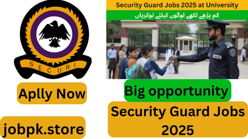 Best Security Guard Positions at University of Punjab, Pakistan | Latest Jobs 2025