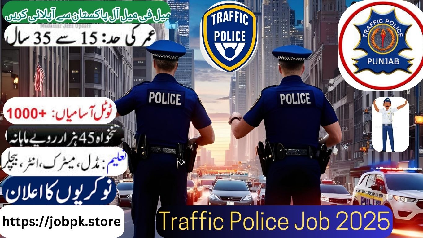 Traffic Police Jobs in Pakistan 2025