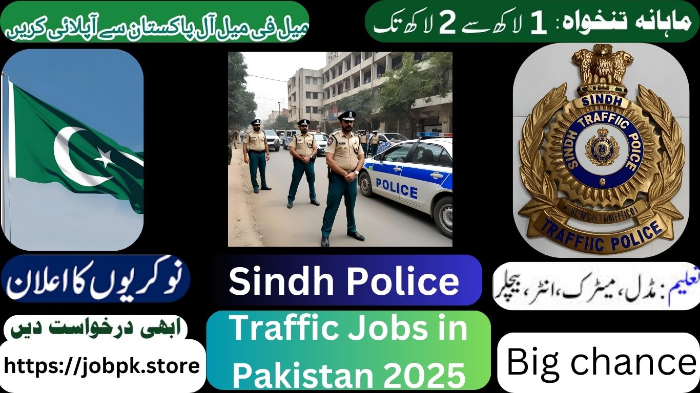 Sindh Traffic Police Jobs 2025: Latest Vacancies and How to Apply