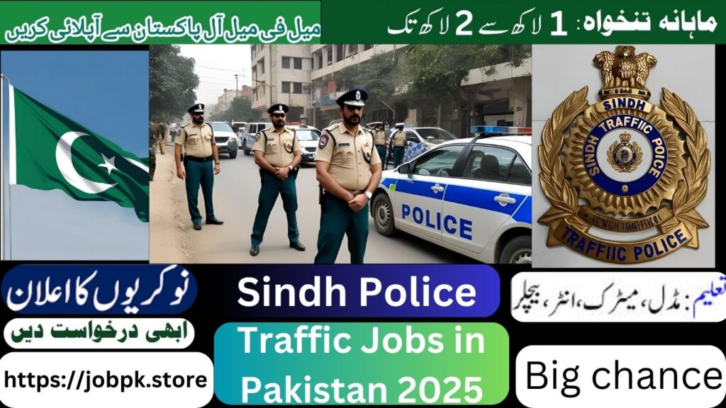 Sindh Traffic Police Jobs 2025: Latest Vacancies and How to Apply