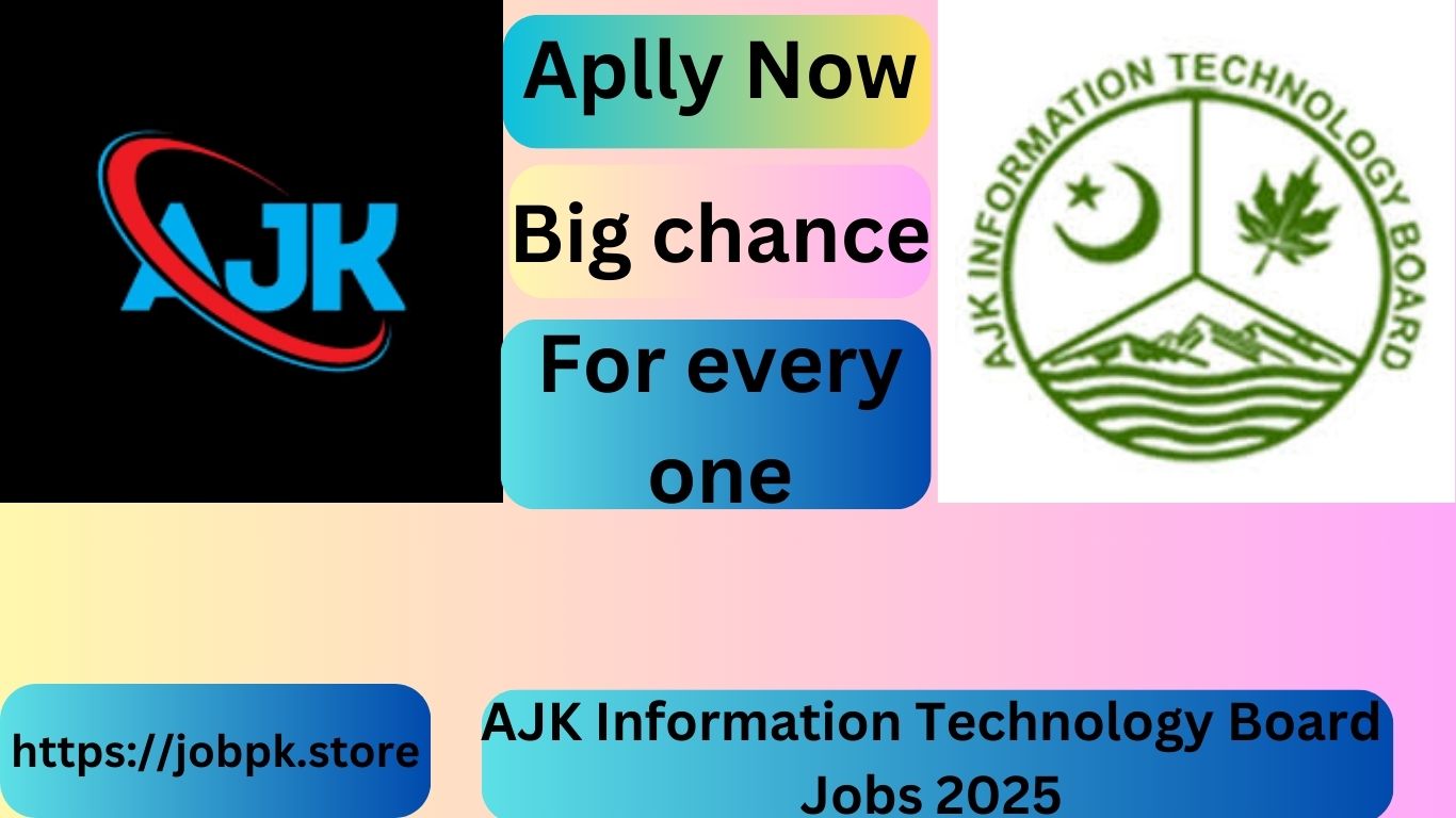 AJK Information Technology Board Jobs 2025 | Apply Now for Exciting IT Career Opportunities