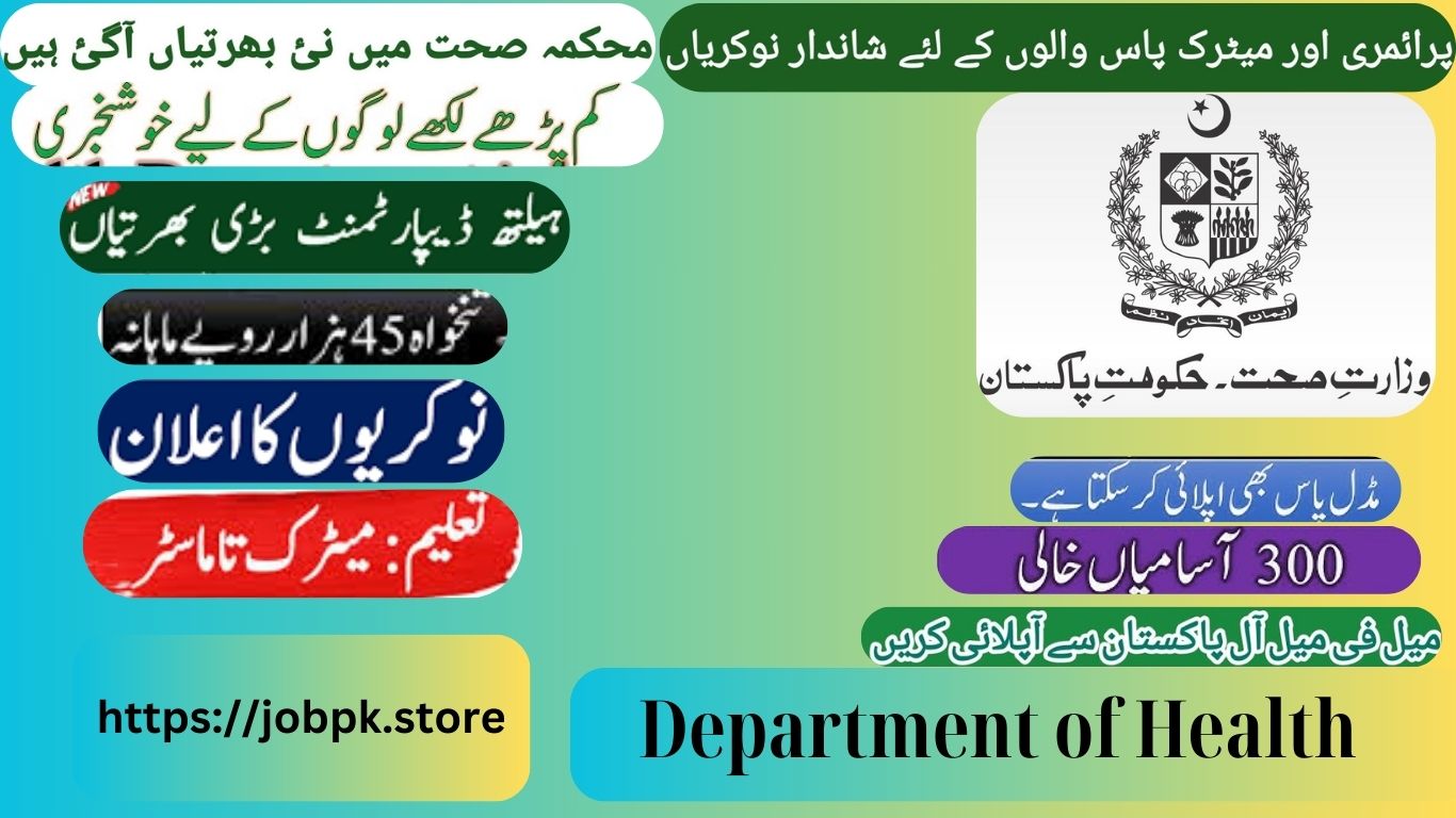 Best Department of Health in Pakistan Jobs 2025 - Latest Career Opportunities