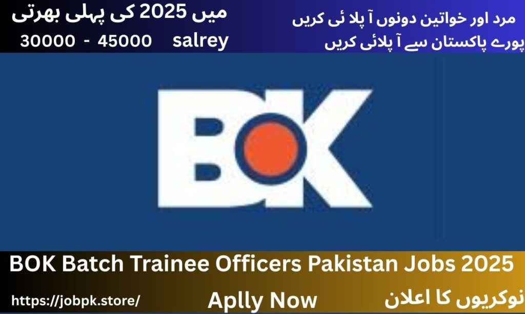 BOK Batch Trainee Officers Pakistan Jobs 2025