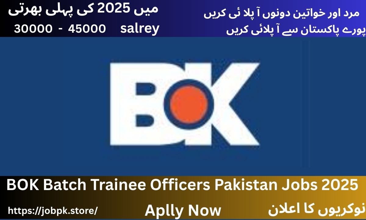 BOK Batch Trainee Officers Pakistan Jobs 2025